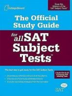 The official study guide for all SAT subject tests by College Entrance