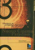 Quaderni di cinema italiano: Nuovo cinema Paradiso, Serragiotto, Graziano,Fellin