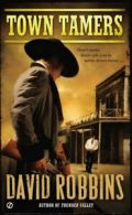 Signet western: Town tamers by David Robbins (Paperback)