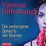 Die verborgene Sprache der Blumen | Vanessa Diffe... | Book