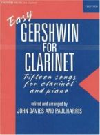 Easy Gershwin for clarinet By John Davies, George Gershwin