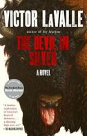 The Devil in Silver.by Lavalle New 9780812982251 Fast Free Shipping<|