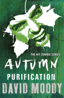 Autumn: Purification, Moody, David, ISBN 9780575091399