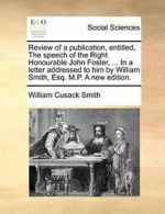 Review of a publication, entitled, The speech o, Smith, Cusack PF,,