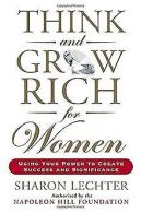 Think and Grow Rich for Women: Using Your Power to ... | Book