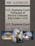 U.S. Supreme Court Transcript of Record Crescent Exp Lines v. U S. Court.#