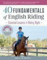 40 Fundamentals of English Riding (Book & DVD) By Hollie H. McNeil