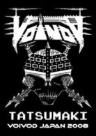 Voivod: Tatsumaki Voivod in Japan 2008 DVD (2010) Voivod cert E