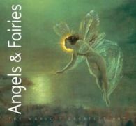 World's greatest art: Angels & fairies by Iain Zaczek (Paperback)