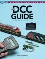 DCC Guide, Second Edition (Wiring & Electronics). Fiehmann 9781627001038 New<|