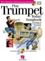 Play Today!: Play Trumpet Today!: Songbook by Hal Leonard Publishing