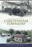 Remembering Cheltenham Township (American Chronicles (History Press)). Scott<|