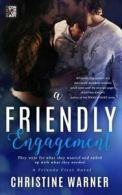 A Friendly Engagement. Warner, Christine New 9781682811566 Fast Free Shipping.#