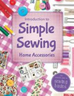 Introduction to simple sewing: home accessories