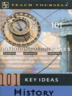 101 key ideas: History by Hugo Frey (Paperback)