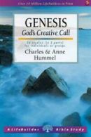 A Lifebuilder Bible study: Genesis: God's creative call : 26 studies in 3 parts