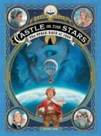 Castle in the Stars: The Space Race of 1869. Alice 9781626724938 New<|