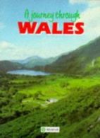 A Journey Through Wales (Regional & city guides) By Roger Thomas