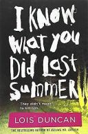 I Know What You Did Last Summer | Lois Duncan | Book