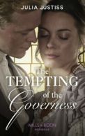 The Cinderella spinsters: The tempting of the governess by Julia Justiss