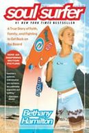 Soul Surfer: A True Story of Faith, Family, and. Hamilton<|