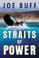 Straits Of Power | Buff, Joe | Book