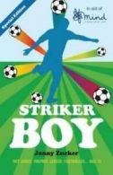 Striker Boy by Jonny Zucker (Paperback)