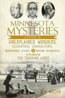 Minnesota Mysteries: A History of Unexplained W. Welter<|