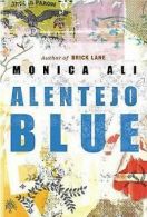 Ali, Monica : Alentejo Blue