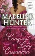 Fairbourne Quartet: The Conquest of Lady Cassandra by Madeline Hunter