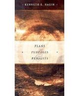 Plans Purposes & Pursuits, Hagin, Kenneth E, ISBN
