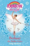Rainbow magic: Bethany the ballet fairy by Daisy Meadows (Paperback)