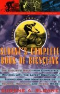 Sloane's Complete Book of Bicycling, Sloane, A. 9780671870751 Free Shipping,,