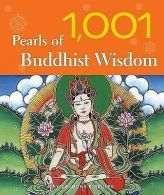 1001 pearls of Buddhist wisdom by Desmond Biddulph (Paperback)