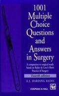 1001 multiple choice questions and answers in surgery: a companion to surgical