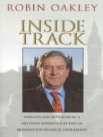Inside track by Robin Oakley (Hardback)