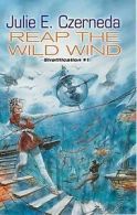 Reap the Wild Wind: Stratification #1 von Czerneda,... | Book