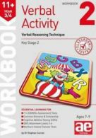 11+ Verbal Activity Year 3/4 Workbook 2: Verbal Reasoning Technique by Stephen