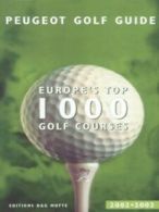 Peugeot golf guide 2002/2003 (Paperback)