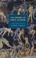 The Inferno of Dante Alighieri (New York Review. Carson, Alighieri<|