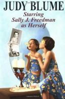 Starring Sally J. Freedman as Herself By Judy Blume. 9780440482536