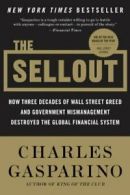 The Sellout: How Three Decades of Wall Street G. Gasparino<|