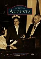 Augusta (Images of America (Arcadia Publishing)). Sleeper 9780738588414 New<|