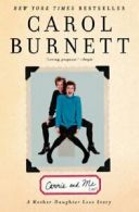 Carrie and Me.by Burnett New 9781476755793 Fast Free Shipping<|