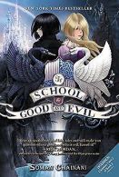 The School for Good and Evil | Chainani, Soman | Book