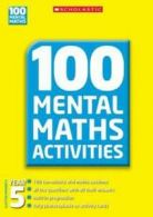 100 mental maths activities. Year 5 by Yvette McDaniel (Paperback)