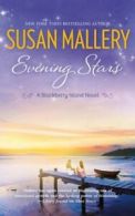 Blackberry Island: Evening stars by Susan Mallery (Paperback)