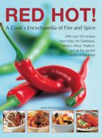 Red hot!: a cook's encyclopedia of fire and spice by Jenni Fleetwood (Paperback)