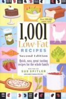 1001 Low-fat Recipes: Quick, Easy, Great Tasting Recipes for the Whole Family