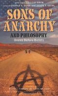 Sons of Anarchy and Philosophy: Brains Before Bullets (B... | Book